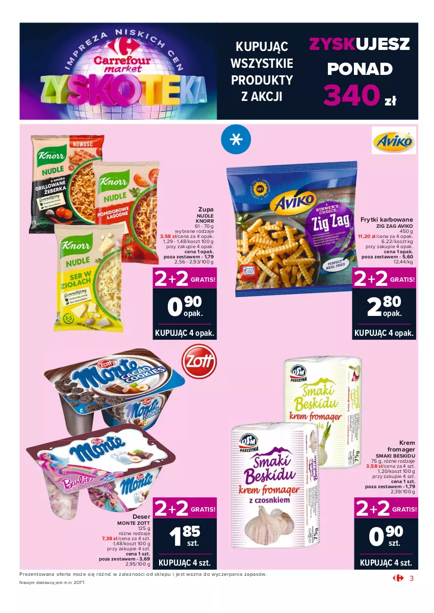 Gazetka promocyjna Carrefour - Gazetka Market Zyskoteka - ważna 19.10 do 24.10.2021 - strona 3 - produkty: Deser, Frytki, Gra, Knorr, Kosz, Monte, Ser, Zott, Zupa