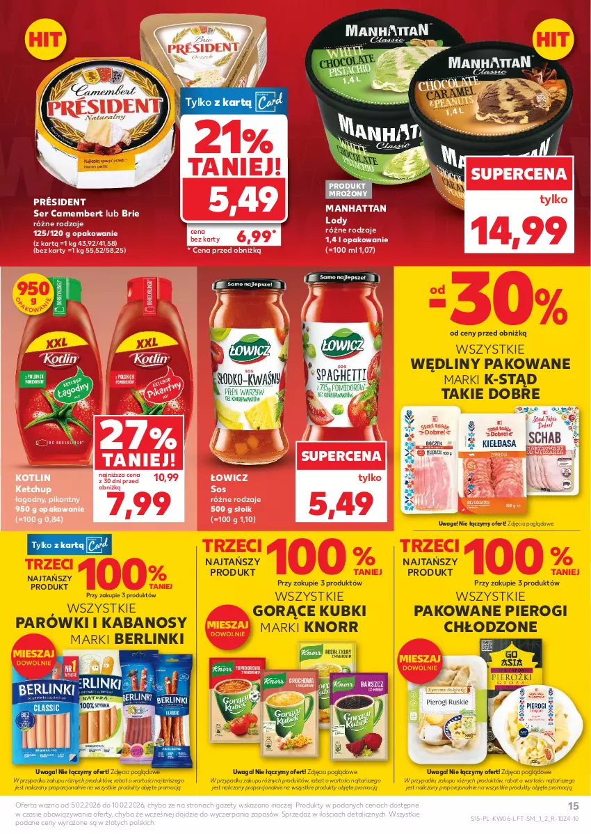Gazetka promocyjna Kaufland - Gazetka tygodnia - ważna 05.02 do 10.02.2026 - strona 15 - produkty: Berlinki, Brie, Camembert, Kabanos, Ketchup, Knorr, Kotlin, Lody, Parówki, Pierogi, Por, Président, Ser, Sos, Waga