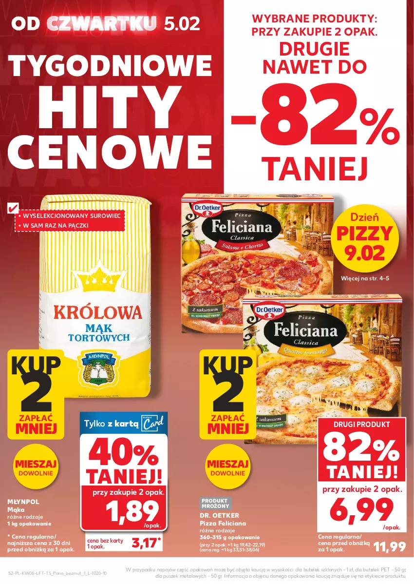 Gazetka promocyjna Kaufland - Gazetka tygodnia - ważna 05.02 do 10.02.2026 - strona 2 - produkty: Dr. Oetker, Feliciana, Mąka, Młynpol, Pizza, Sok