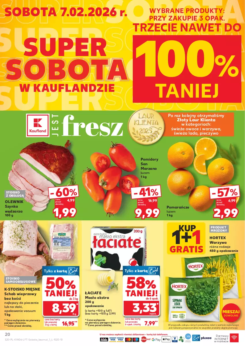 Gazetka promocyjna Kaufland - Gazetka tygodnia - ważna 05.02 do 10.02.2026 - strona 20 - produkty: Gra, Hortex, Laur, Masło, Olej, Olewnik, Owoce, Piec, Pieczywo, Pomarańcze, Pomidory, Por, Schab wieprzowy, Stek, Szynka, Warzywa