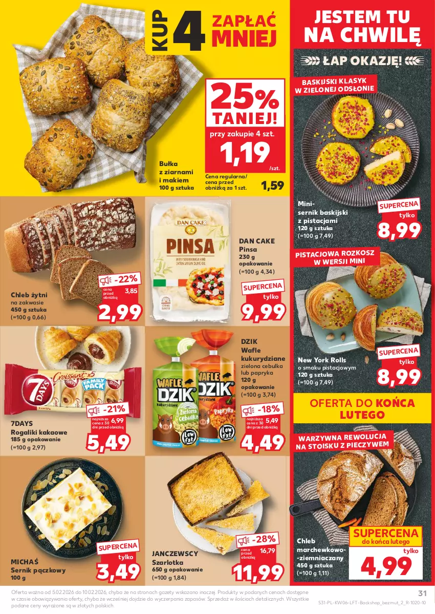 Gazetka promocyjna Kaufland - Gazetka tygodnia - ważna 05.02 do 10.02.2026 - strona 31 - produkty: Bułka, Chleb, Dan Cake, Kakao, Kosz, Papryka, Piec, Rogal, Ser, Szarlotka, Wafle