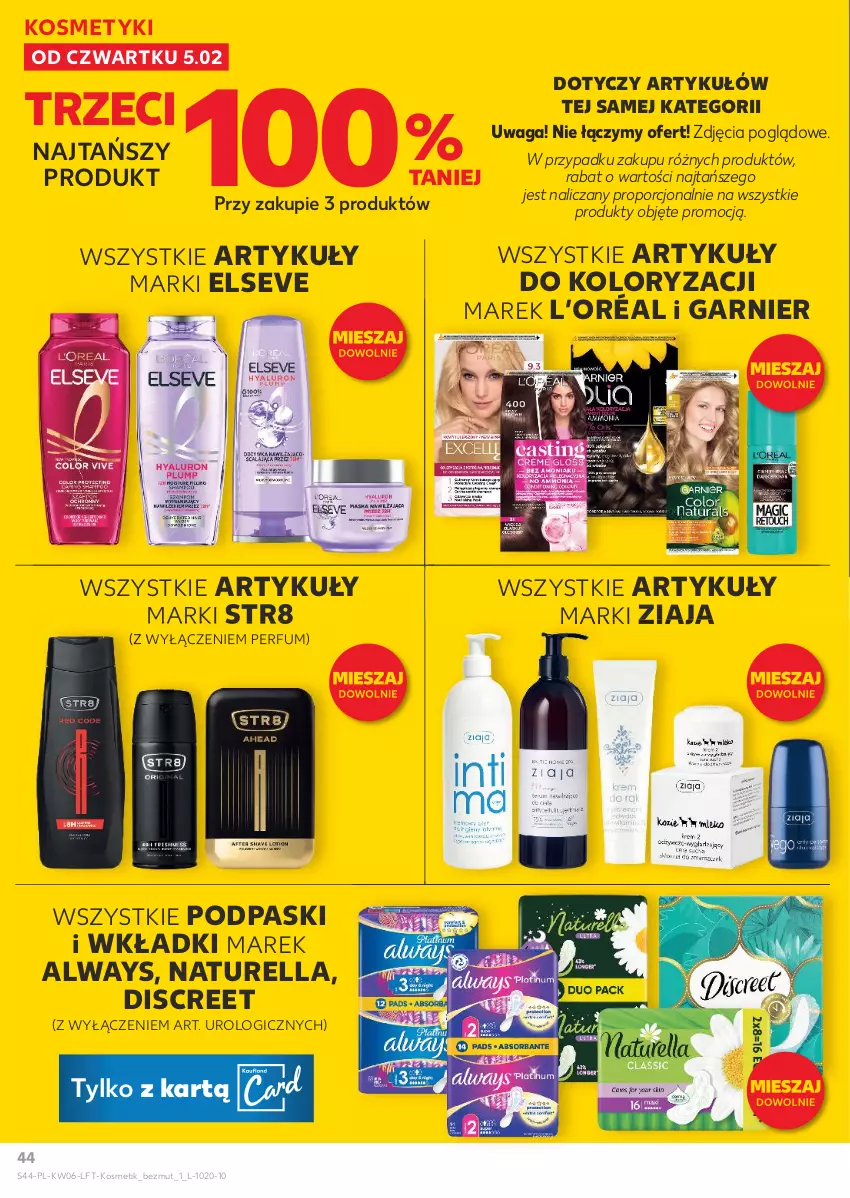 Gazetka promocyjna Kaufland - Gazetka tygodnia - ważna 05.02 do 10.02.2026 - strona 44 - produkty: Always, Discreet, Elseve, Garnier, L’Oréal, Naturell, Naturella, Perfum, Podpaski, Por, Str8, Waga, Wkładki, Ziaja