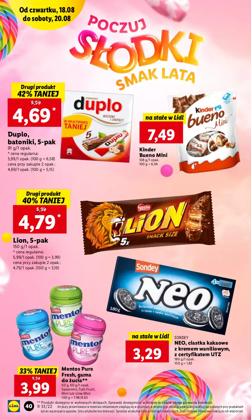 Gazetka promocyjna Lidl - GAZETKA - ważna 18.08 do 20.08.2022 - strona 40 - produkty: Baton, Ciastka, Guma do żucia, Kakao, Kinder, Kinder Bueno, Lion, Mentos, Pur, Tonik