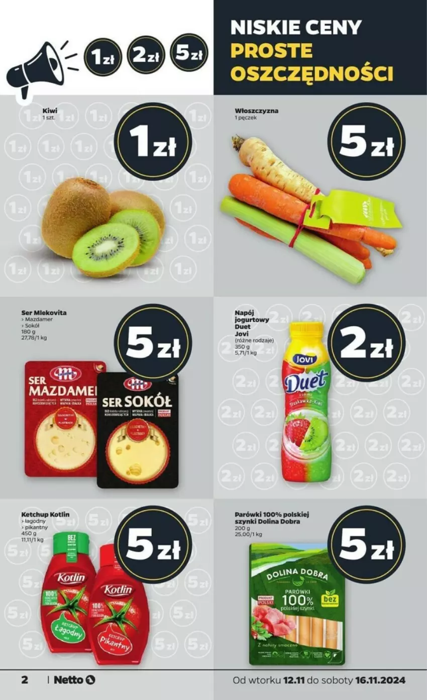 Gazetka promocyjna Netto - ważna 12.11 do 16.11.2024 - strona 12 - produkty: Jogurt, Ketchup, Kiwi, Kotlin, Mazdamer, Mleko, Mlekovita, Napój, Parówki, Ser, Sok, Sokół