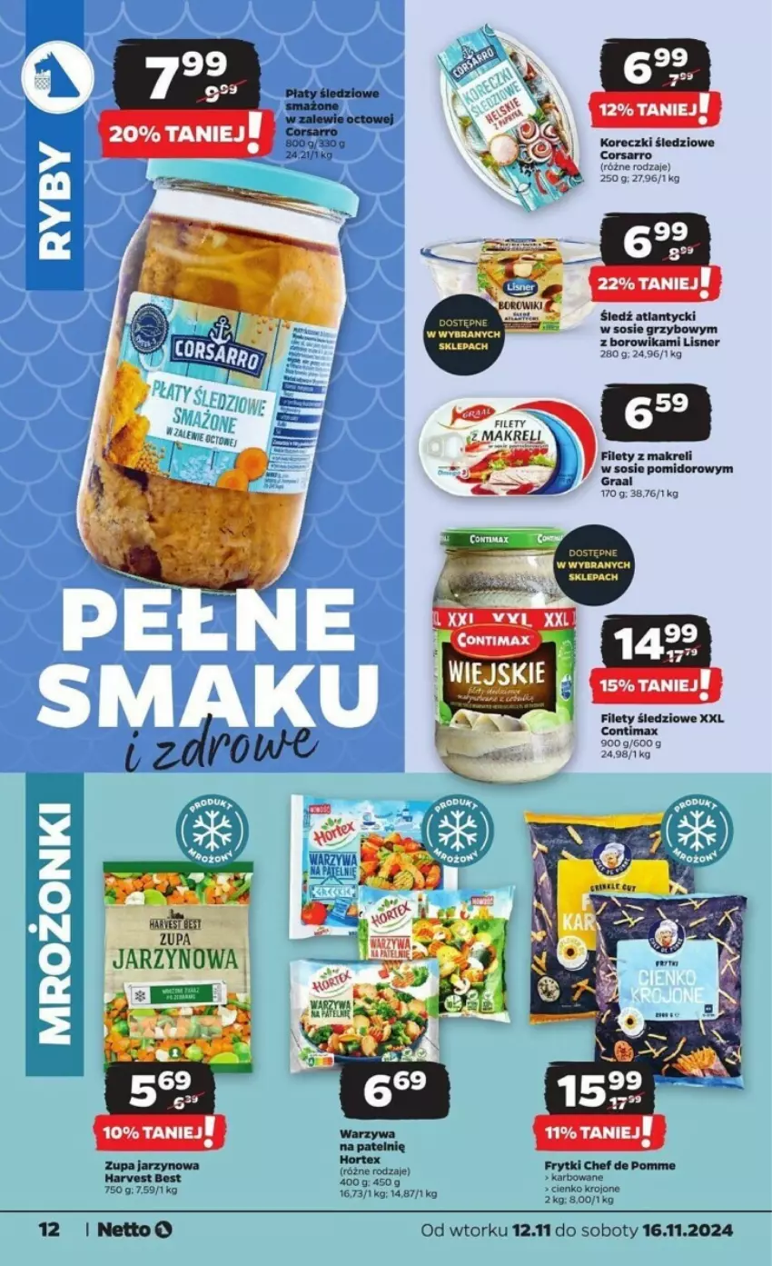 Gazetka promocyjna Netto - ważna 12.11 do 16.11.2024 - strona 4 - produkty: Frytki, Gra, Graal, Gry, Koreczki śledziowe, Lisner, Płaty śledziowe, Sos, Warzywa, Zupa