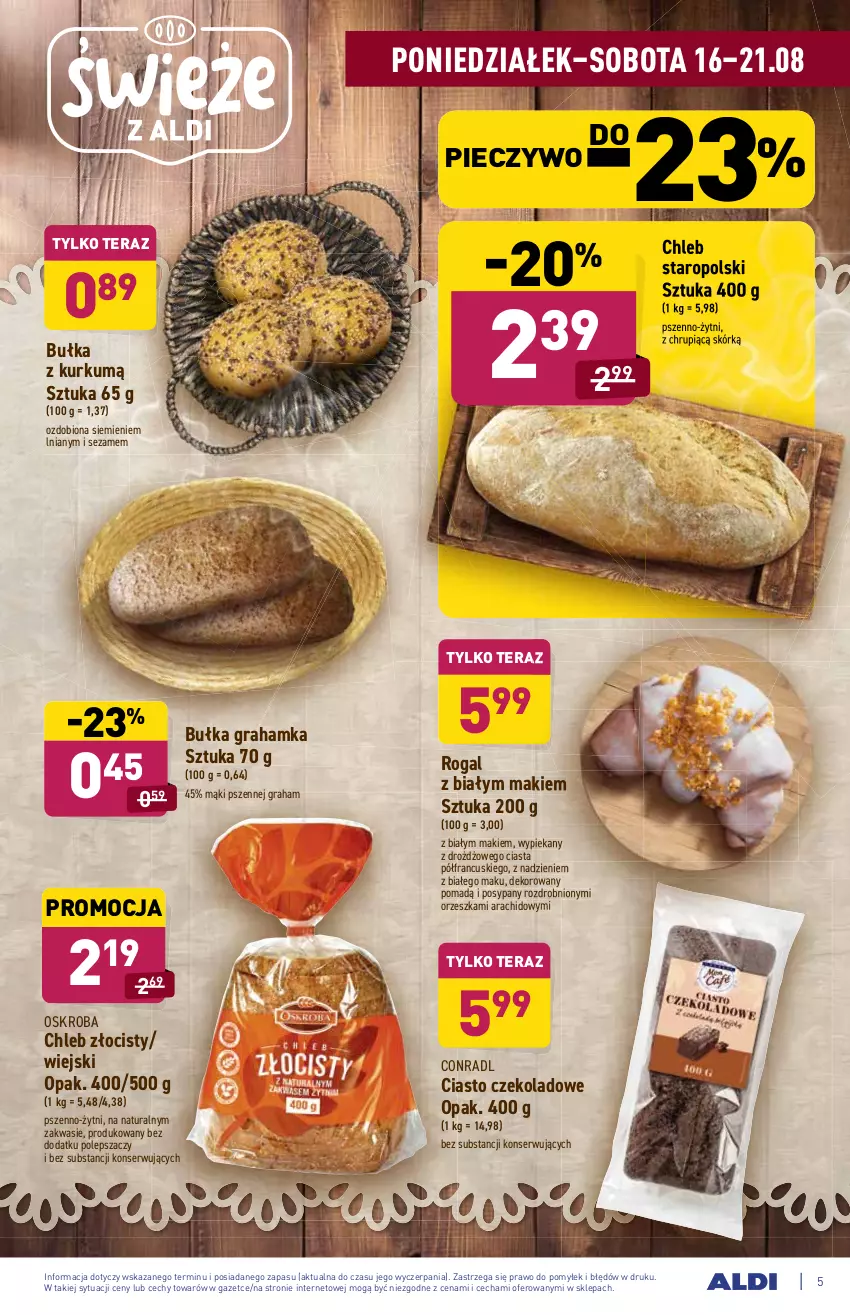 Gazetka promocyjna Aldi - ważna 16.08 do 21.08.2021 - strona 5 - produkty: Bułka, Bułka grahamka, Chleb, Ciasto czekoladowe, Gra, Piec, Pieczywo, Rogal, Ser, Sezam, Tera