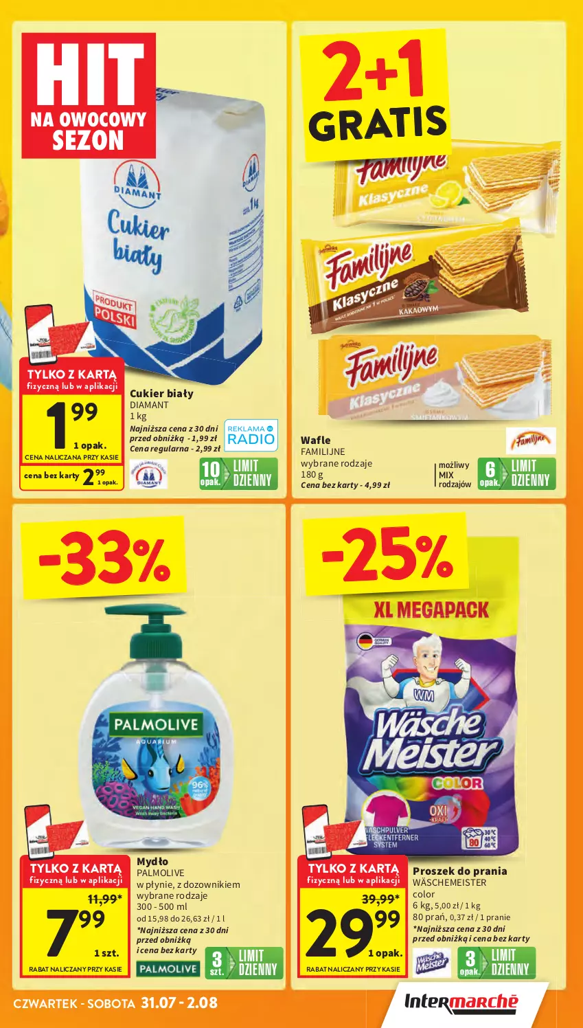 Gazetka promocyjna Intermarche - Gazetka promocyjna - ważna 31.07 do 06.08.2025 - strona 3 - produkty: Cukier, Diamant, Dozownik, Fa, Gra, Mydło, Palmolive, Proszek do prania, Wafle