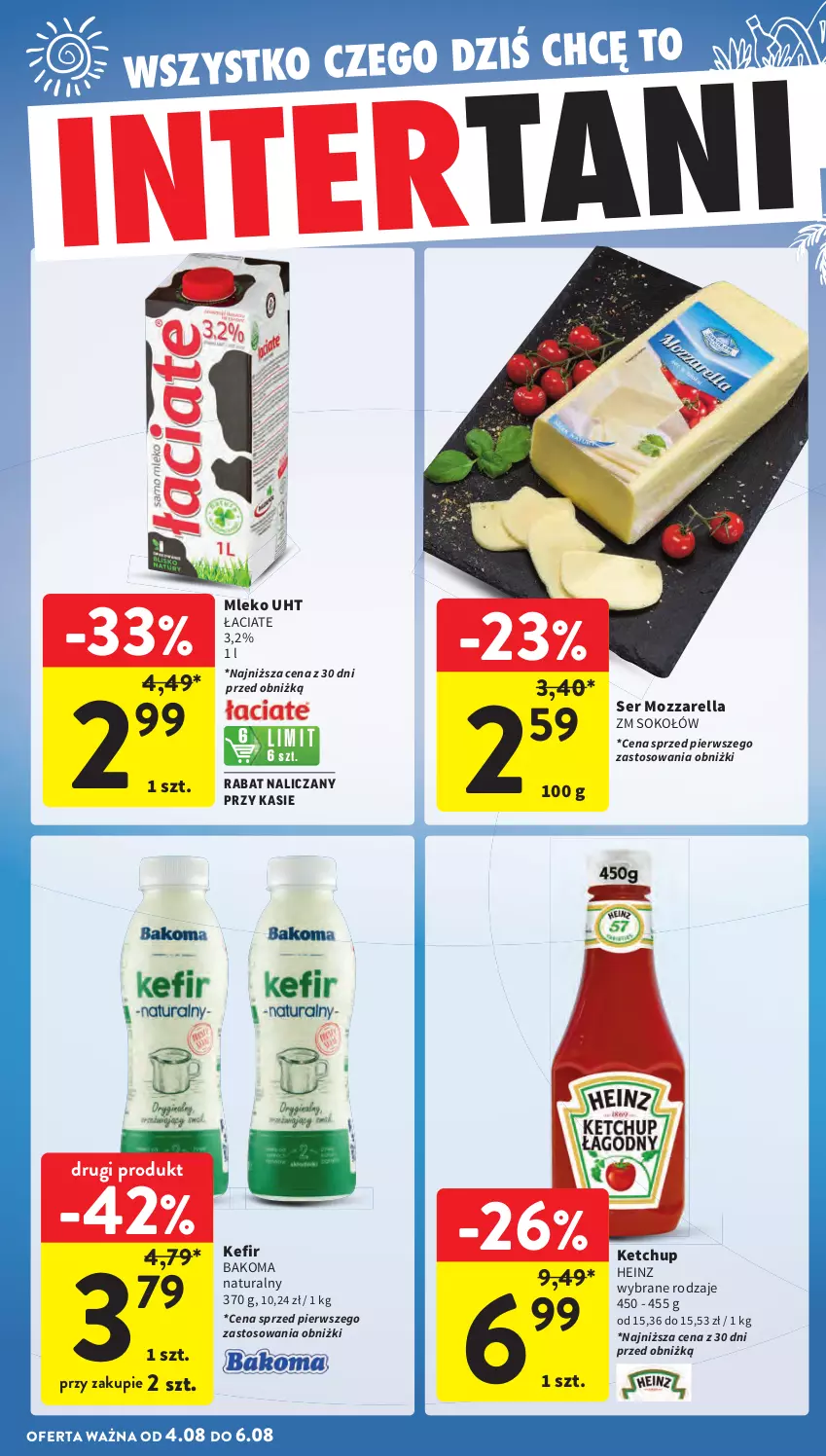 Gazetka promocyjna Intermarche - Gazetka promocyjna - ważna 31.07 do 06.08.2025 - strona 43 - produkty: Bakoma, Heinz, Kefir, Ketchup, Mleko, Mozzarella, Ser, Sok, Sokołów