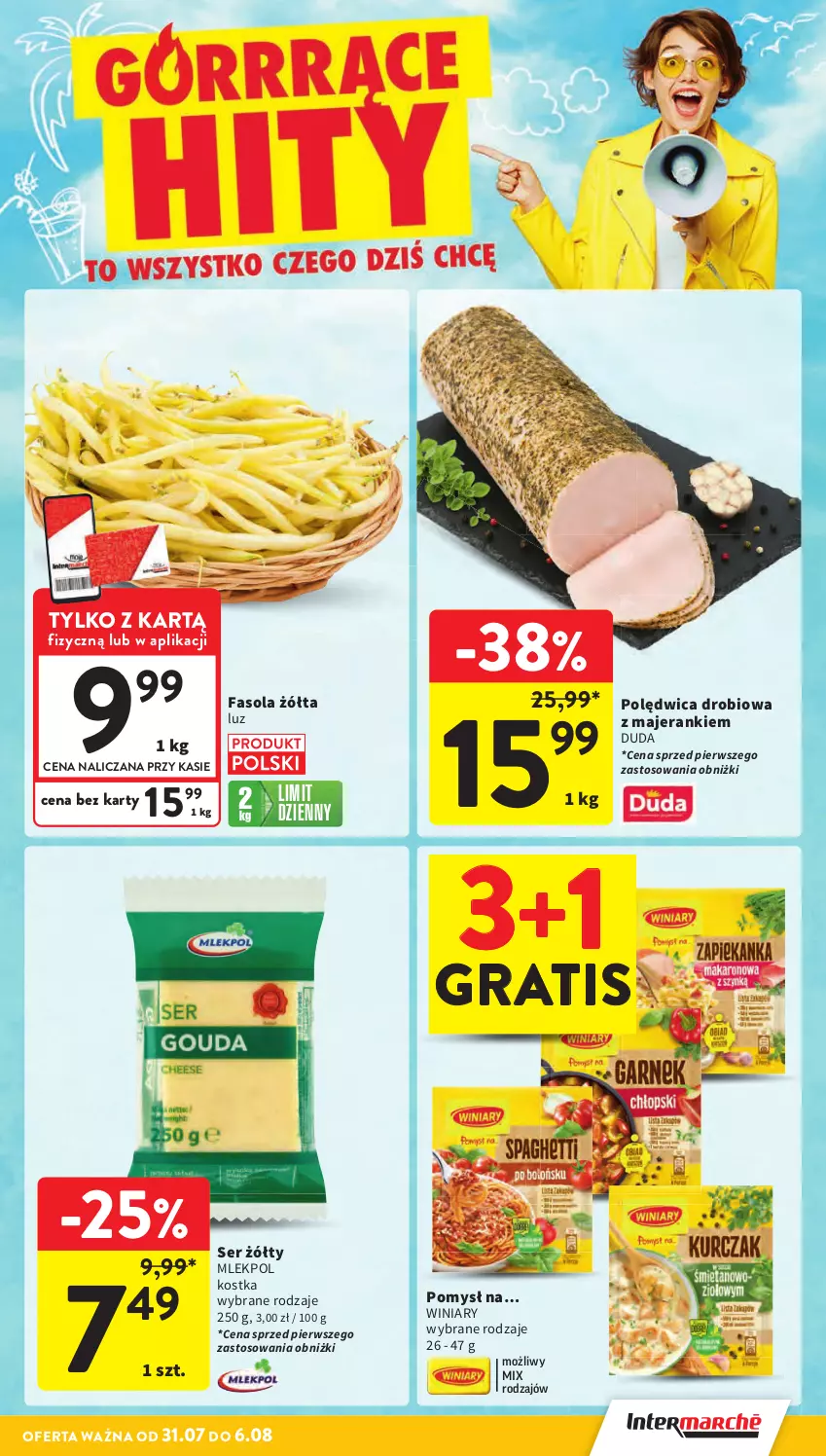 Gazetka promocyjna Intermarche - Gazetka promocyjna - ważna 31.07 do 06.08.2025 - strona 5 - produkty: Duda, Fa, Fasola, Gra, Polędwica, Ser, Winiary