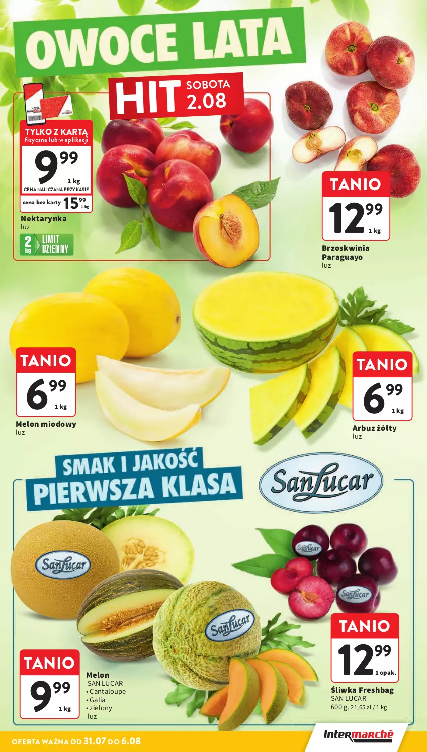 Gazetka promocyjna Intermarche - Gazetka promocyjna - ważna 31.07 do 06.08.2025 - strona 9 - produkty: Arbuz, Melon, Nektar, Nektarynka
