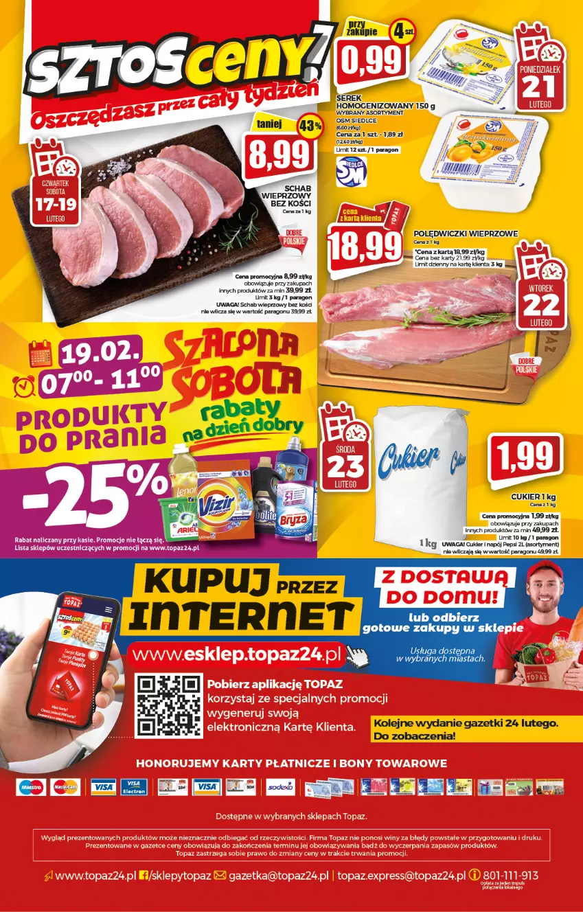 Gazetka promocyjna Topaz - Gazetka - ważna 17.02 do 23.02.2022 - strona 20 - produkty: Cukier, Napój, Olej, Pepsi, Schab wieprzowy, Ser, Serek, Serek homogenizowany, Waga