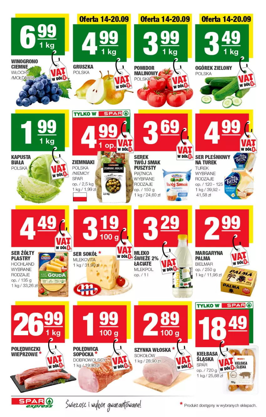 Gazetka promocyjna Spar - SparExpress - ważna 11.09 do 21.09.2022 - strona 2 - produkty: Fa, Hochland, Kiełbasa, Margaryna, Mleko, Ogórek, Palma, Piątnica, Polędwica, Ser, Ser pleśniowy, Serek, Sok, Sokół, Szynka, Wino, Ziemniaki