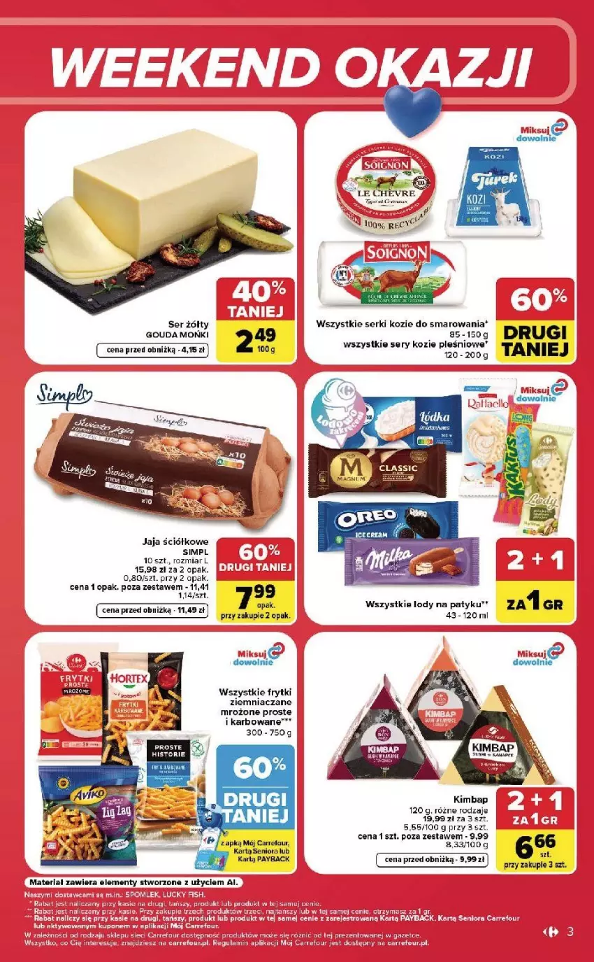 Gazetka promocyjna Carrefour - Gazetka Carrefour, Market w SUMIE od czwartku WEEKEND OKAZJI - ważna 27.08 do 30.08.2026 - strona 3 - produkty: Fa, Frytki, Gouda, Jaja, Lody, Ser