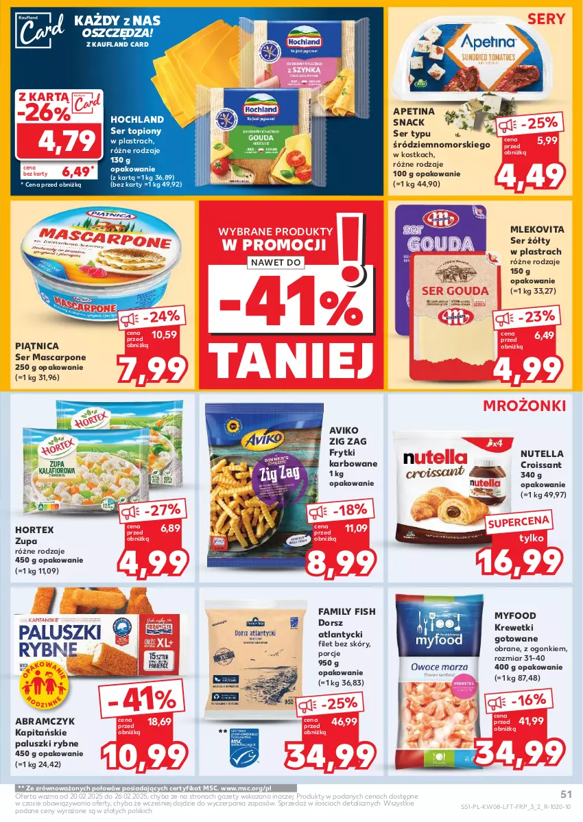 Gazetka promocyjna Kaufland - Gazetka tygodnia - ważna 20.02 do 26.02.2025 - strona 51 - produkty: Croissant, Dorsz, Fa, Frytki, Hochland, Hortex, Krewetki, Mascarpone, Mleko, Mlekovita, Nutella, Paluszki rybne, Piątnica, Por, Ser, Ser topiony, Top, Zupa