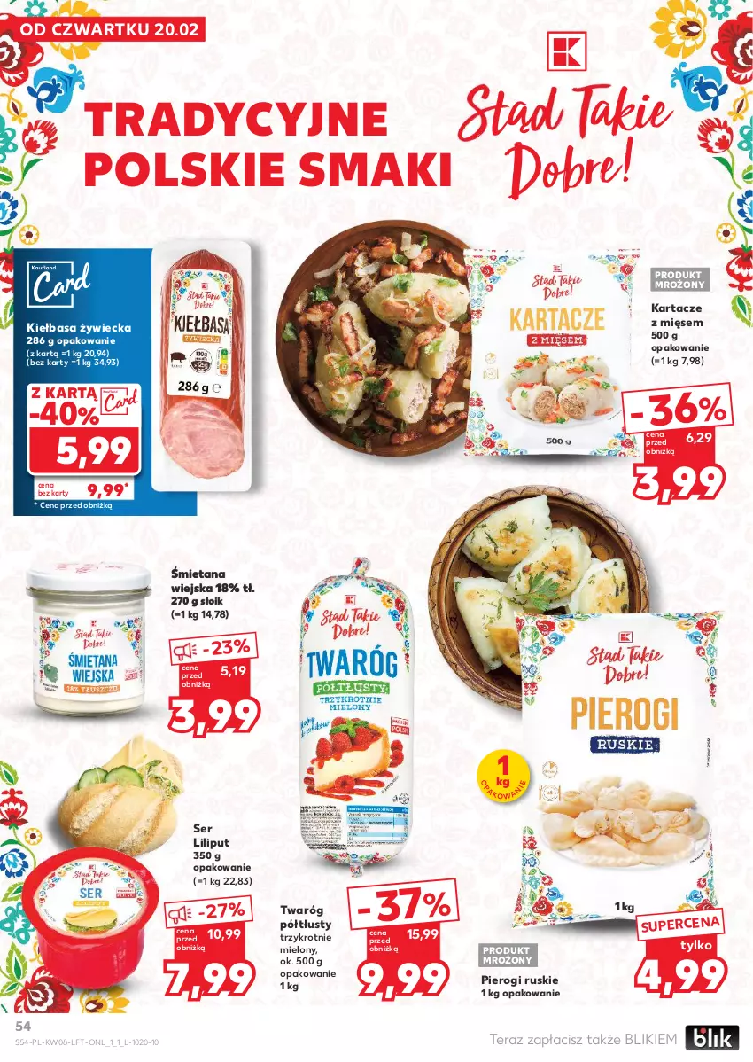 Gazetka promocyjna Kaufland - Gazetka tygodnia - ważna 20.02 do 26.02.2025 - strona 54 - produkty: Kiełbasa, Pierogi, Ser, Tera, Twaróg, Twaróg półtłusty