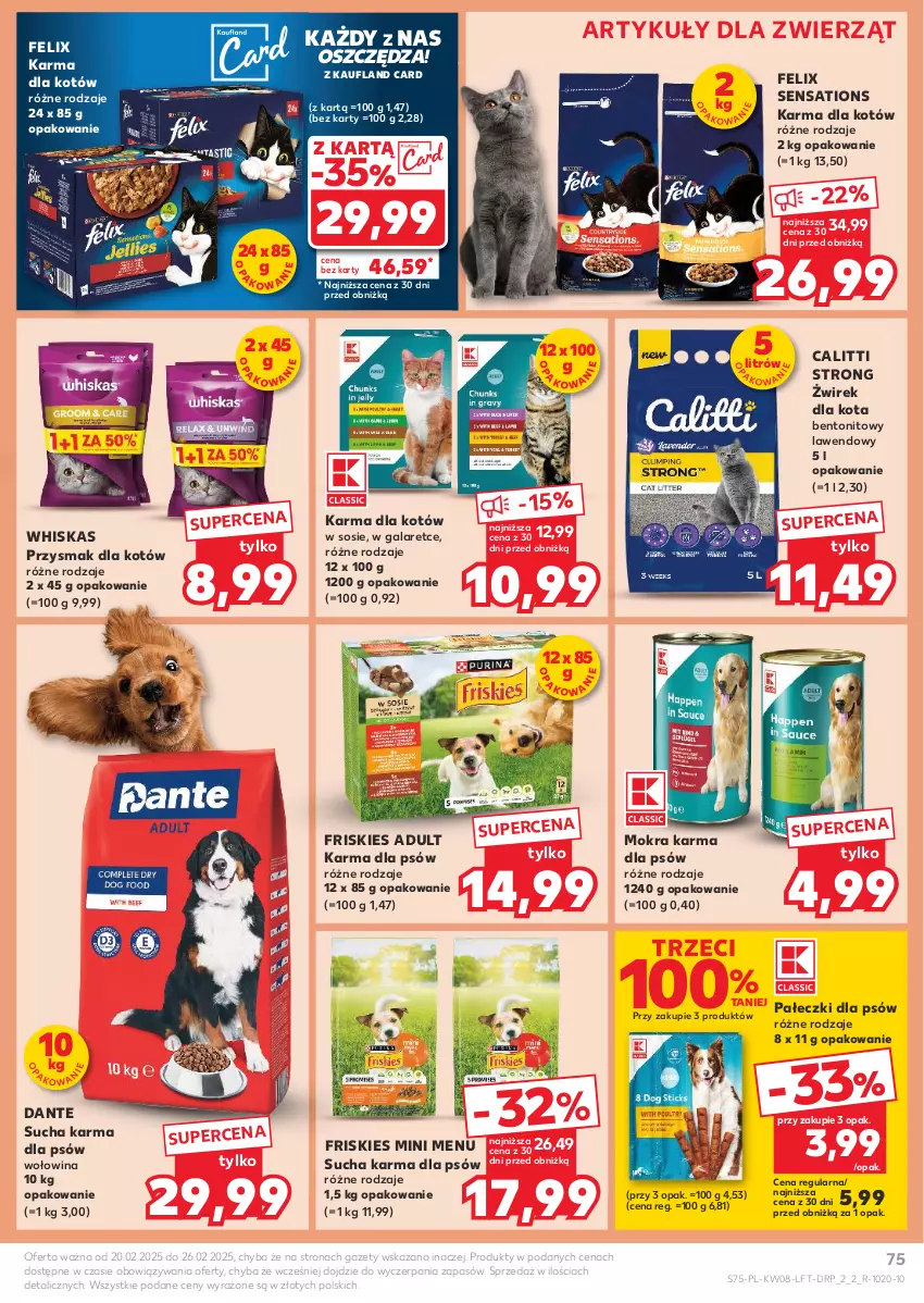 Gazetka promocyjna Kaufland - Gazetka tygodnia - ważna 20.02 do 26.02.2025 - strona 75 - produkty: Felix, Friskies, Gala, Mokra karma, Sati, Sos, Sucha karma, Whiskas, Wołowina