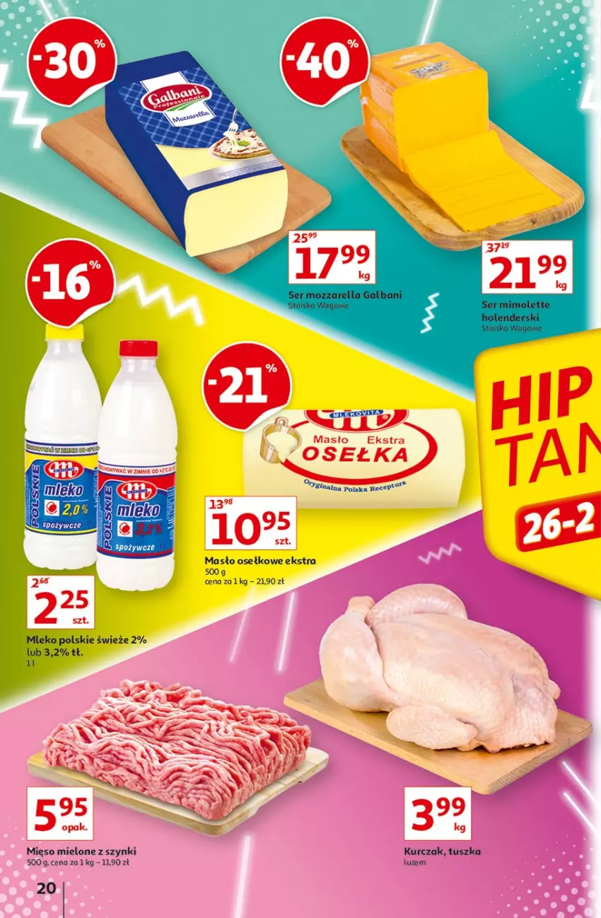 Gazetka promocyjna Auchan - Piękno z natury Hipermarkety - ważna 26.02 do 03.03.2021 - strona 20 - produkty: Kurczak, Masło, Mięso, Mięso mielone, Mięso mielone z szynki, Mola, Tusz