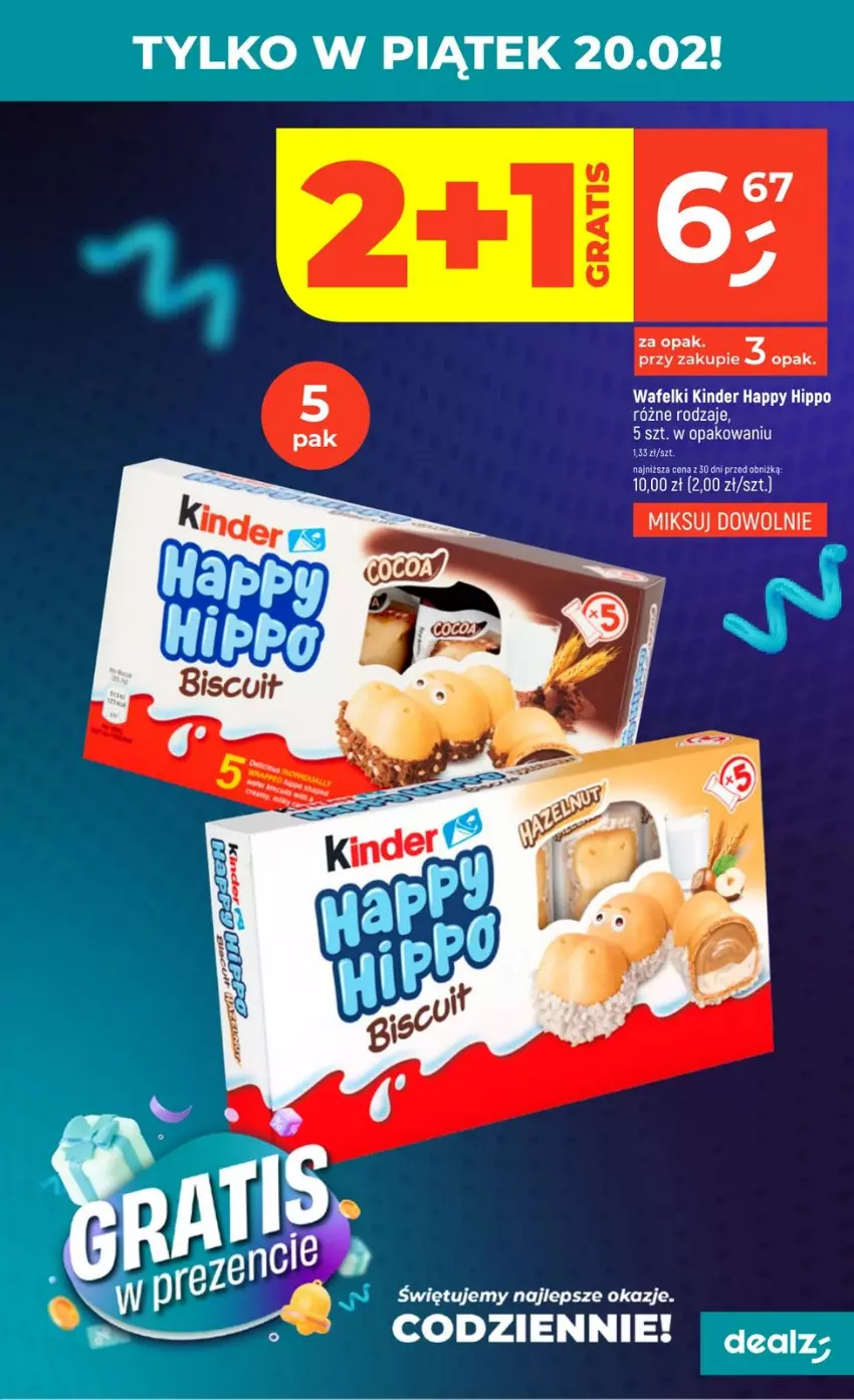 Gazetka promocyjna Dealz - NOWA GAZETKA - ważna 19.02 do 25.02.2026 - strona 3 - produkty: Fa, HiPP, Kinder
