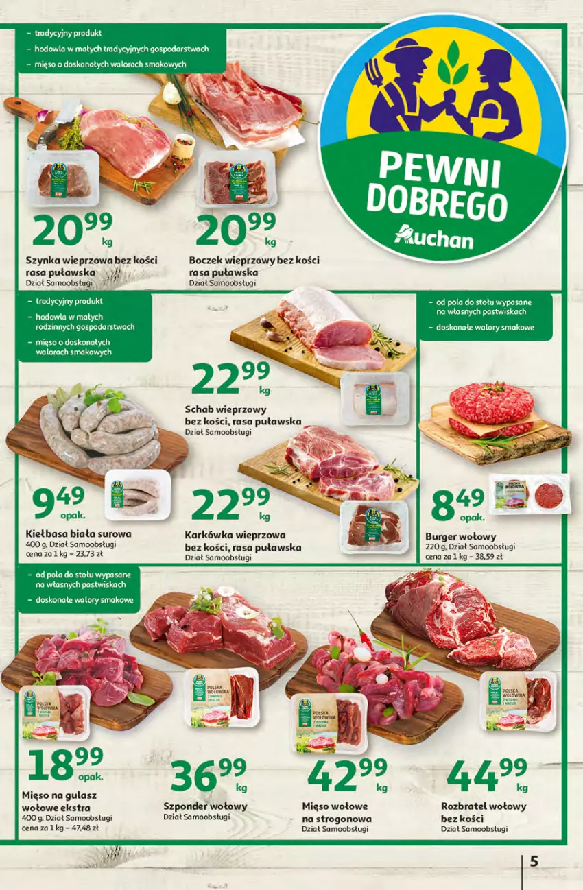 Gazetka promocyjna Auchan - przeNISKIE CENY produkty pewne przedobrego Hipermarkety - ważna 24.03 do 30.03.2022 - strona 5 - produkty: Boczek, Boczek wieprzowy, Burger, Fa, Jaja, Karkówka wieprzowa, Kiełbasa, Kiełbasa biała, Mięso, Mięso na gulasz, Mięso wołowe, Rozbratel wołowy, Schab wieprzowy, Szponder wołowy, Szynka, Szynka wieprzowa