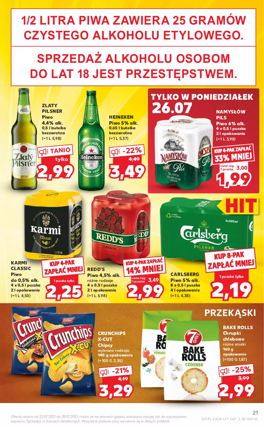 Gazetka promocyjna Kaufland - OFERTA TYGODNIA - ważna 22.07 do 28.07.2021 - strona 21 - produkty: Bake Rolls, Carlsberg, Chipsy, Chleb, Chrupki, Chrupki chlebowe, Crunchips, Gra, Heineken, Karmi, Namysłów, Piwa, Piwo, Redd's