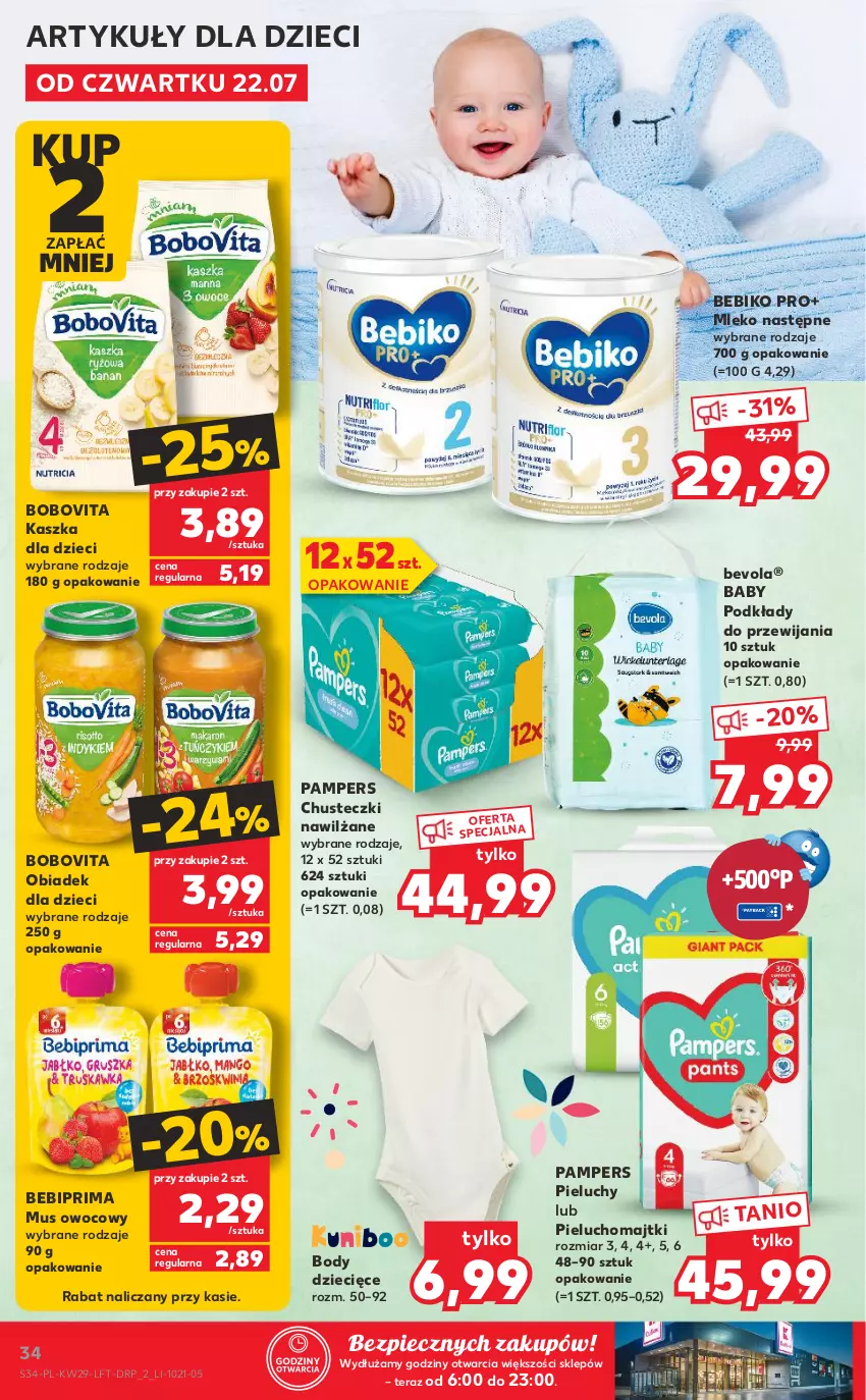 Gazetka promocyjna Kaufland - OFERTA TYGODNIA - ważna 22.07 do 28.07.2021 - strona 34 - produkty: Bebiko, Bebiprima, BoboVita, Body, Chusteczki, Dzieci, Majtki, Mleko, Mus, O nas, Pampers, Piec, Pieluchomajtki, Pieluchy, Podkład, Prima, Tera