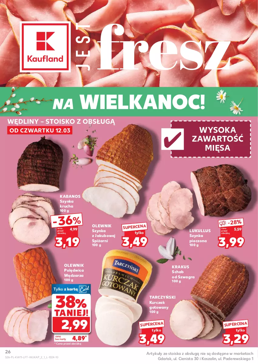 Gazetka promocyjna Kaufland - Gazetka tygodnia - ważna 12.03 do 18.03.2026 - strona 26 - produkty: Gra, Kabanos, Kosz, Krakus, Kurczak, Kurczak gotowany, Olewnik, Piec, Polędwica, Sok, Szal, Szynka, Tarczyński