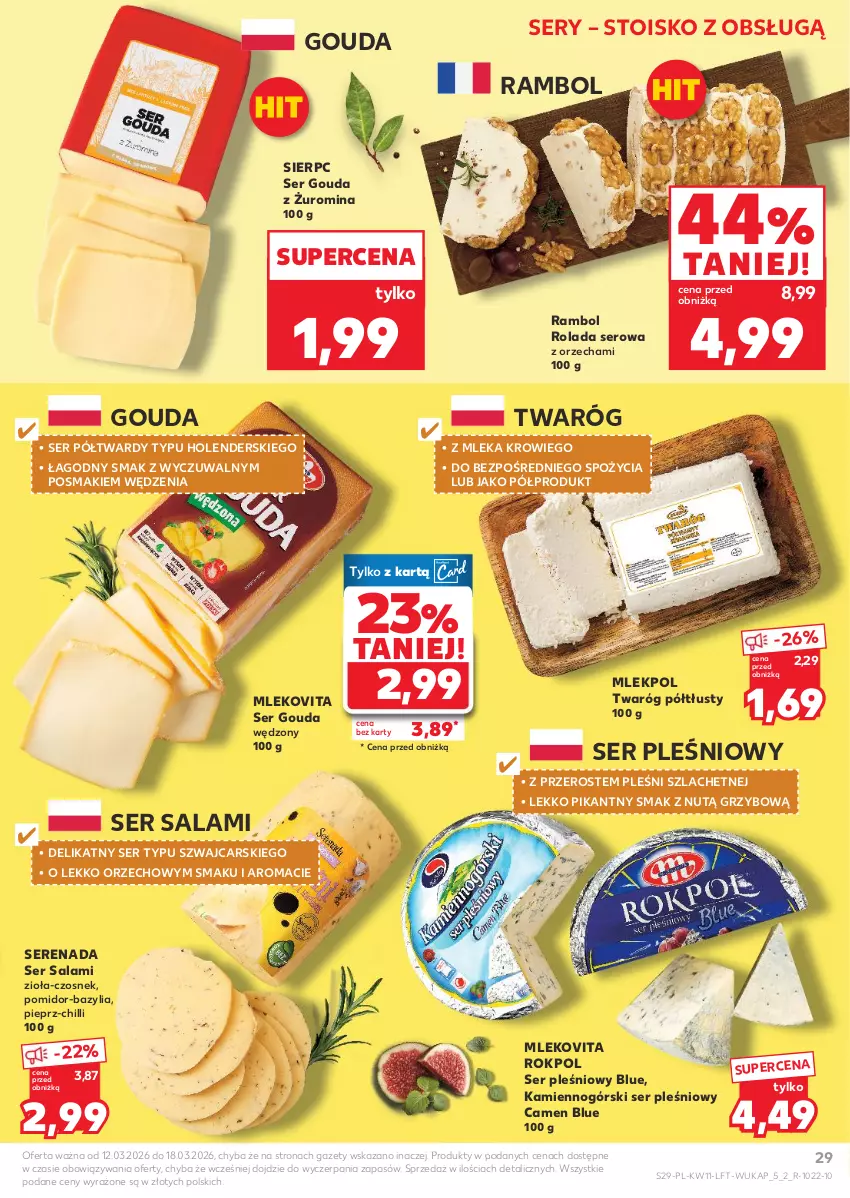 Gazetka promocyjna Kaufland - Gazetka tygodnia - ważna 12.03 do 18.03.2026 - strona 29 - produkty: Bazyl, Bazylia, Cars, Czosnek, Gouda, Mleko, Mlekovita, Pieprz, Rokpol, Rolada, Salami, Ser, Ser pleśniowy, Ser salami, Twaróg, Twaróg półtłusty