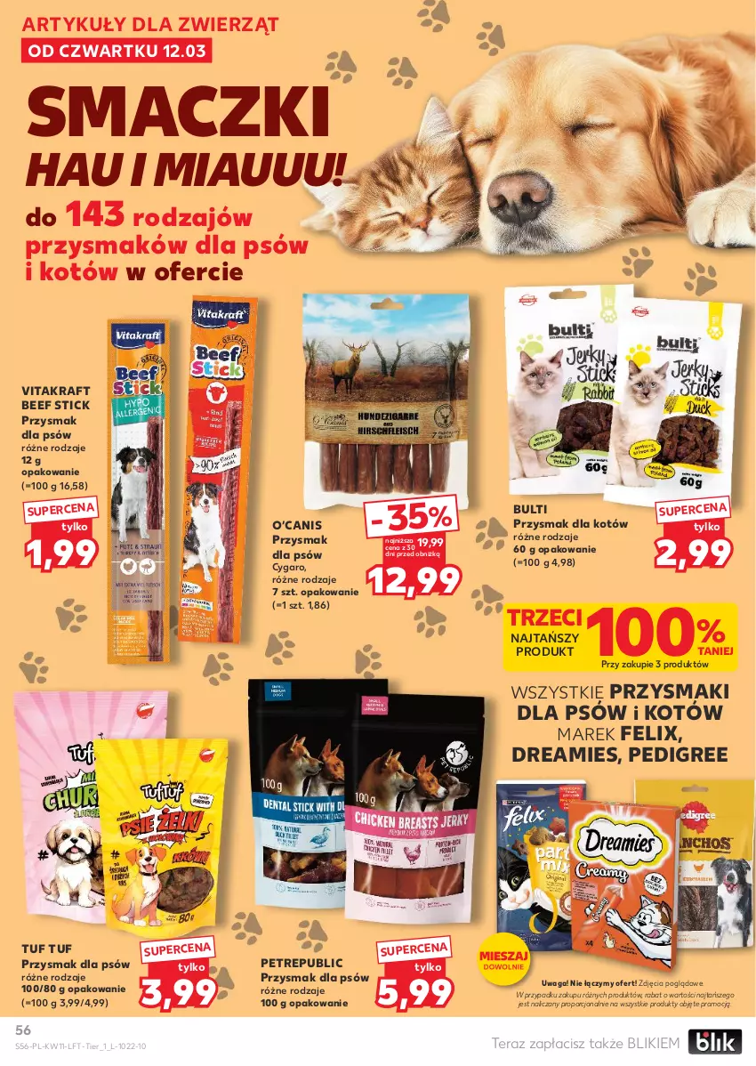 Gazetka promocyjna Kaufland - Gazetka tygodnia - ważna 12.03 do 18.03.2026 - strona 56 - produkty: Felix, Pedigree, Por, Przysmaki, Tera, Vitakraft, Waga