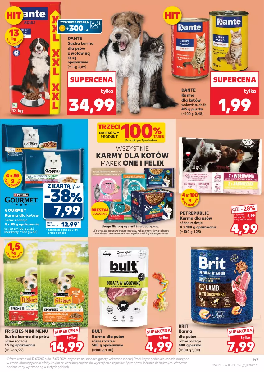 Gazetka promocyjna Kaufland - Gazetka tygodnia - ważna 12.03 do 18.03.2026 - strona 57 - produkty: Brit, Drób, Felix, Friskies, Por, Sucha karma, Waga, Wołowina