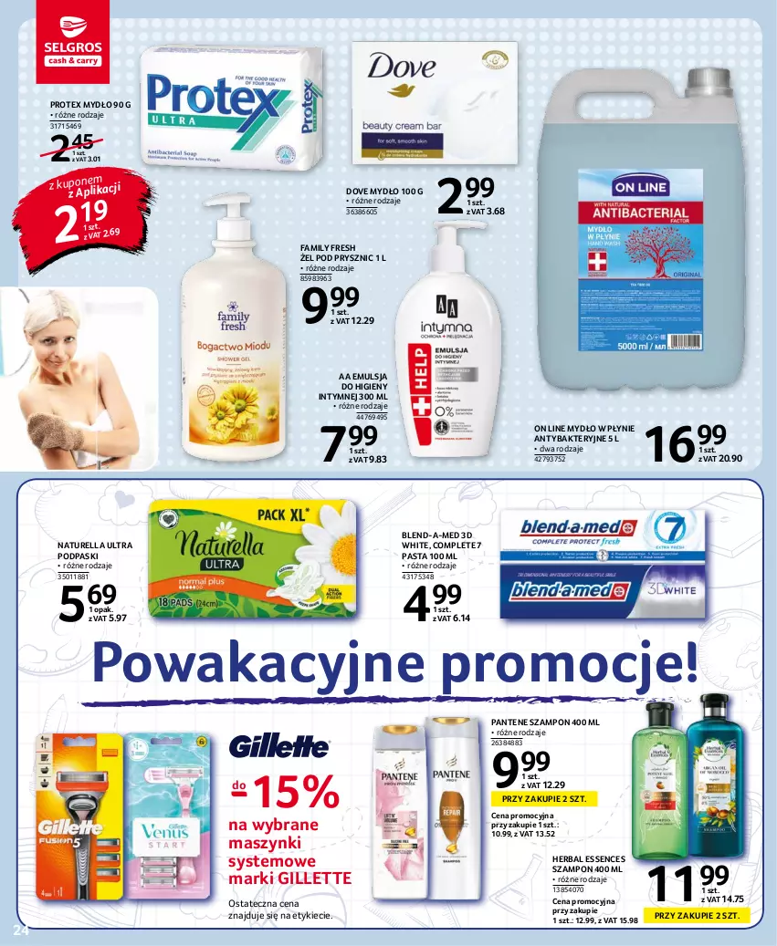 Gazetka promocyjna Selgros - Oferta spożywcza - ważna 02.09 do 15.09.2021 - strona 24 - produkty: Blend-a-Med, Dove, Emulsja, Fa, Gillette, Mydło, Mydło w płynie, Naturell, Naturella, Pantene, Podpaski, Szampon