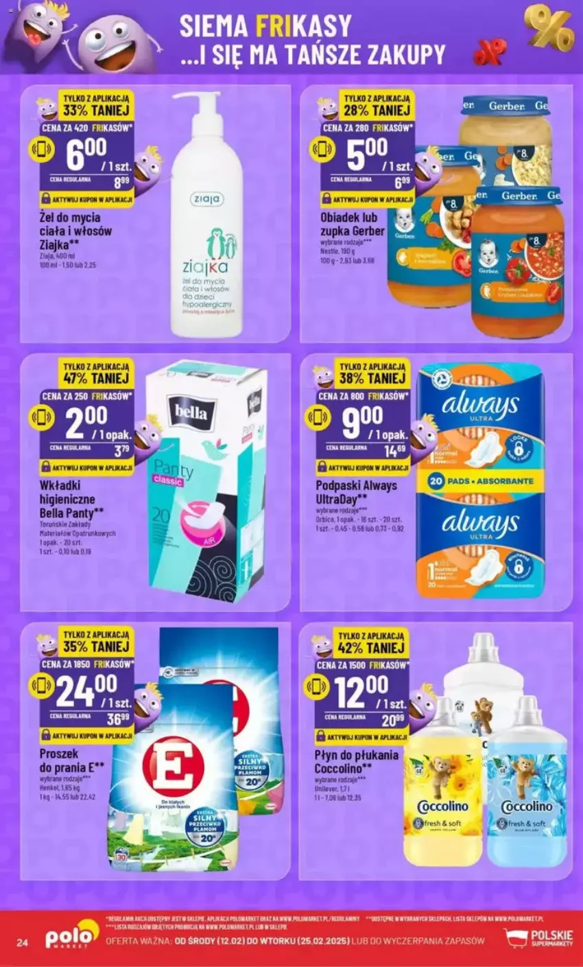 Gazetka promocyjna PoloMarket - ważna 12.02 do 25.02.2025 - strona 17 - produkty: Always, Bell, Bella, Coccolino, Fa, Gerber, Płyn do płukania, Podpaski, Wkładki, Ziajka