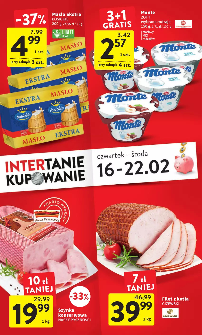 Gazetka promocyjna Intermarche - Gazetka Intermarche - ważna 16.02 do 22.02.2023 - strona 8 - produkty: Masło, Monte, Ser, Szynka, Szynka konserwowa, Zott