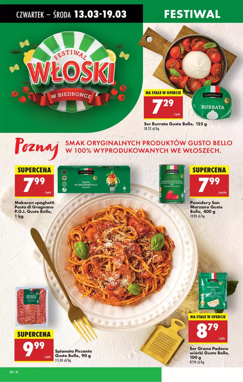 Gazetka promocyjna Biedronka - Od Czwartku - ważna 13.03 do 19.03.2025 - strona 32 - produkty: Bell, Burrata, Fa, Gra, Makaron, Pomidory, Ser, Spaghetti