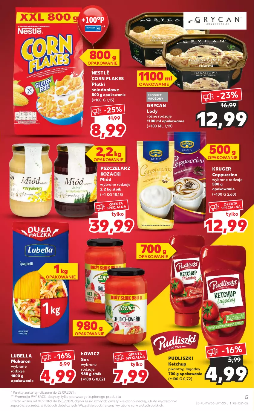 Gazetka promocyjna Kaufland - OFERTA TYGODNIA - ważna 09.09 do 15.09.2021 - strona 5 - produkty: Bell, Bella, Cappuccino, Corn flakes, Danio, Gry, Ketchup, Lody, Lubella, Makaron, Miód, Nestlé, Pudliszki, Sos