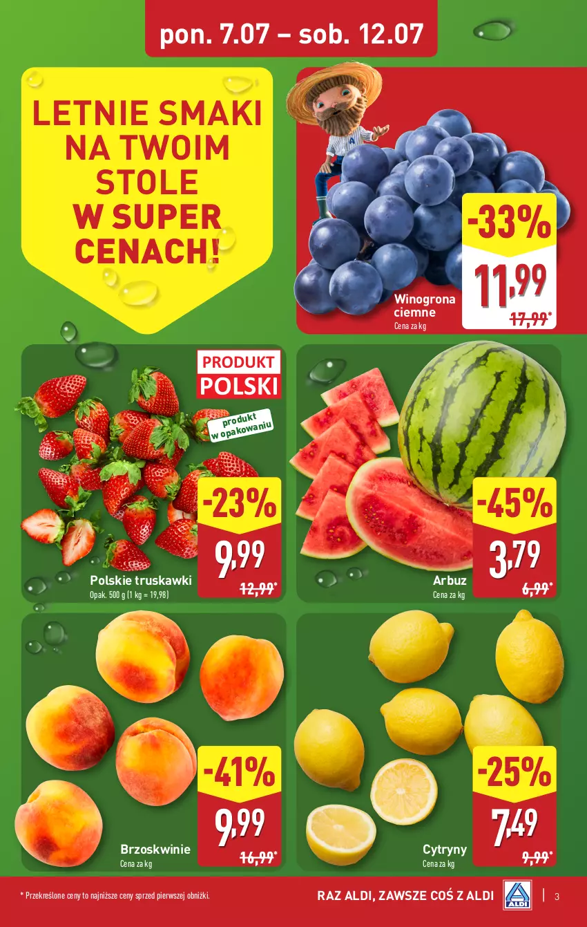 Gazetka promocyjna Aldi - Pełna oferta - ważna 07.07 do 12.07.2025 - strona 3 - produkty: Arbuz, Brzoskwinie, Cytryny, Truskawki, Wino, Winogrona