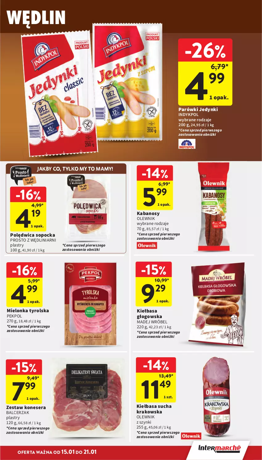 Gazetka promocyjna Intermarche - Gazetka promocyjna - ważna 15.01 do 21.01.2026 - strona 23 - produkty: Kabanos, Kiełbasa, Kiełbasa głogowska, Madej Wróbel, Mielonka tyrolska, Olewnik, Parówki, Pekpol, Polędwica, Ser