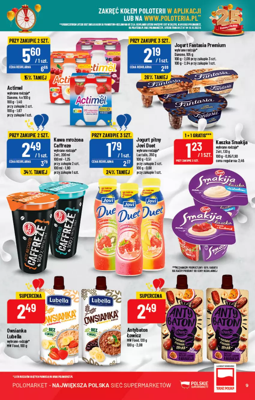 Gazetka promocyjna PoloMarket - Gazetka pomocyjna - ważna 27.07 do 02.08.2022 - strona 9 - produkty: Actimel, Baton, Bell, Bella, Danone, Fa, Fanta, Gra, Jogurt, Lubella, Mola, Owsianka, Zott