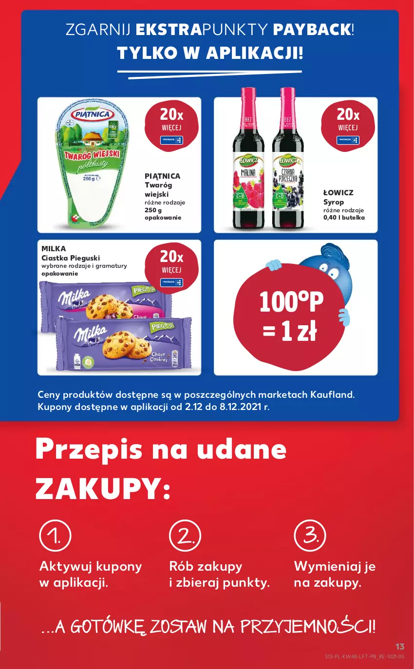 Gazetka promocyjna Kaufland - OFERTA TYGODNIA - ważna 02.12 do 08.12.2021 - strona 13 - produkty: Ciastka, Gra, Milka, Piątnica, Rama, Syrop, Twaróg