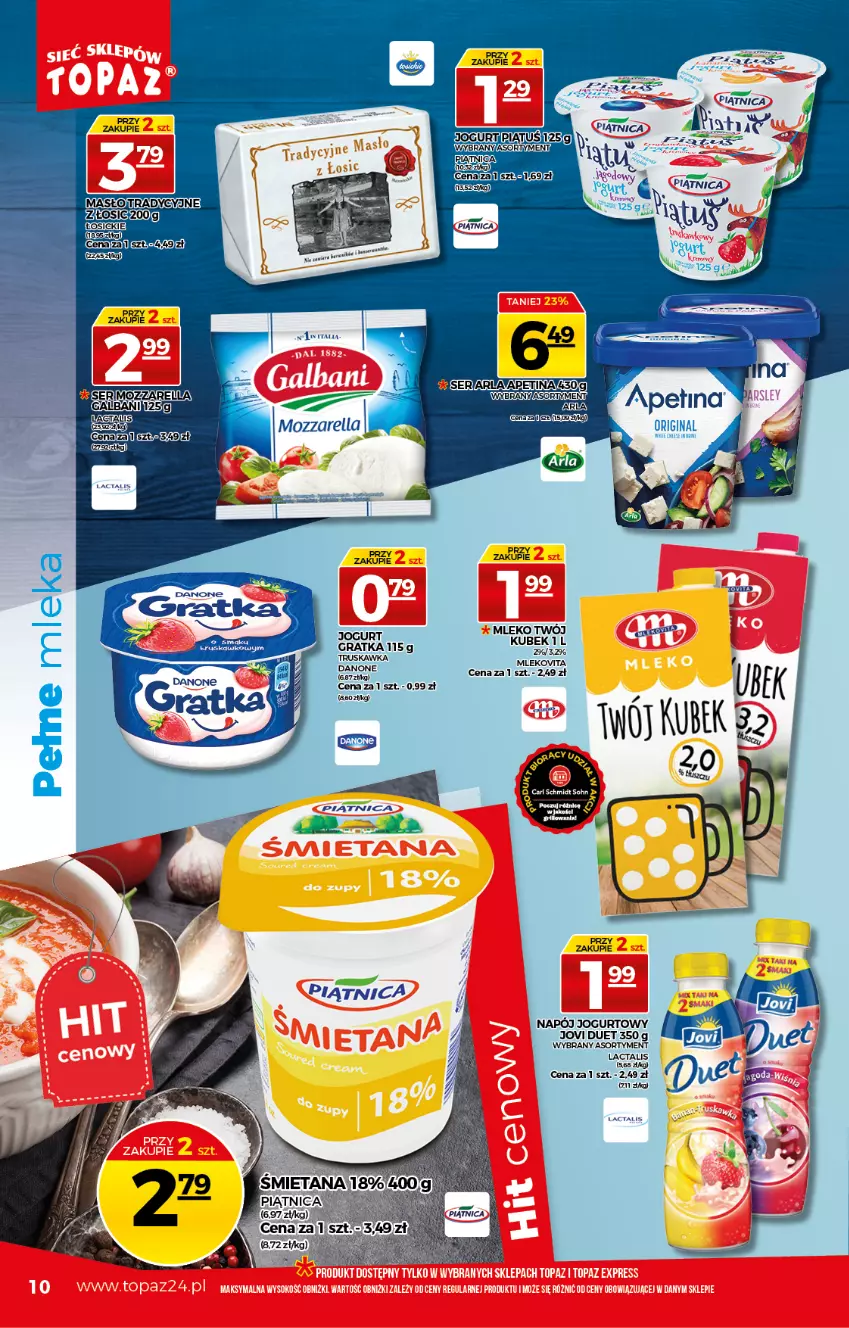 Gazetka promocyjna Topaz - Gazetka - ważna 27.05 do 02.06.2021 - strona 10 - produkty: Danone, Gra, Jogurt, Kubek, Masło, Mleko, Mlekovita, Mozzarella, Napój, Napój jogurtowy, Piątnica, Ser