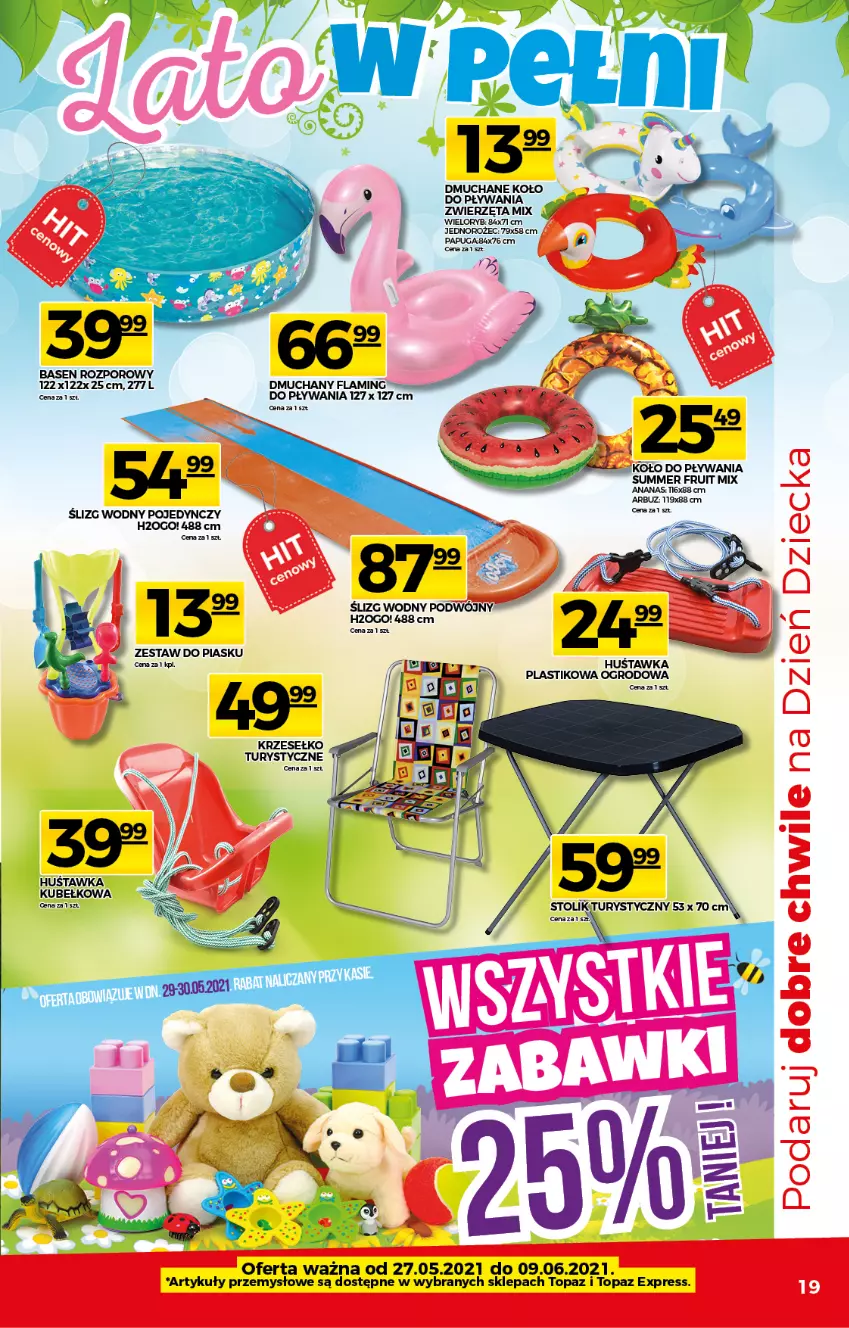 Gazetka promocyjna Topaz - Gazetka - ważna 27.05 do 02.06.2021 - strona 19 - produkty: Ananas, Huśtawka, Por, Top, Zwierzęta