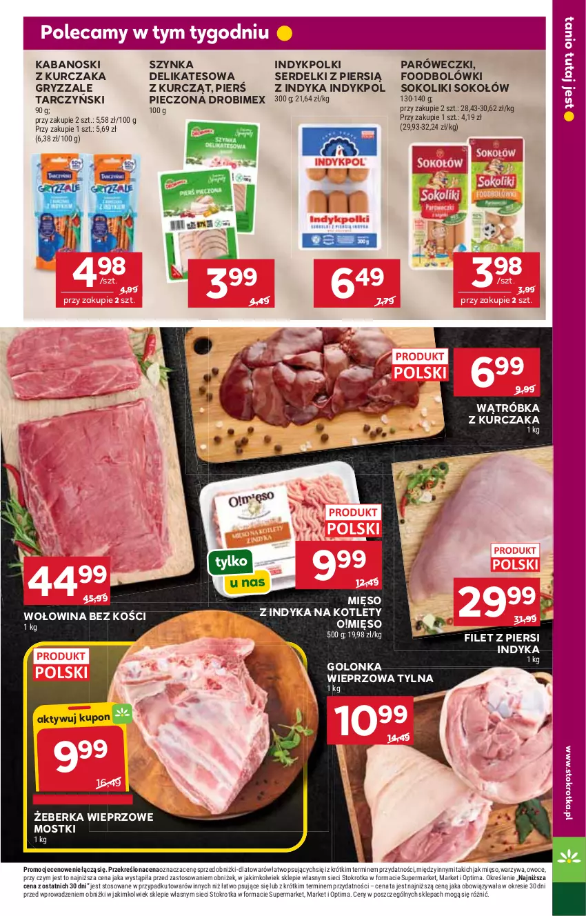 Gazetka promocyjna Stokrotka - Market - ważna 28.05 do 01.06.2026 - strona 13 - produkty: Drobimex, Filet z piersi indyka, Golonka wieprzowa, Gry, Kabanos, Kotlet, Kurczak, Mięso, Mięso z indyka, Optima, Owoce, Piec, Ser, Serdelki, Sok, Sokołów, Szynka, Tarczyński, Warzywa, Wołowina, Wołowina bez kości