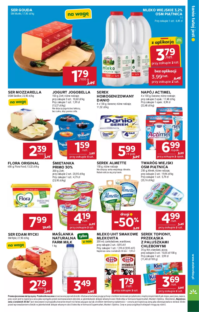Gazetka promocyjna Stokrotka - Market - ważna 28.05 do 01.06.2026 - strona 17 - produkty: Actimel, Almette, Bell, Bella, Chleb, Danio, Danone, Edam, Fa, Farm Milk, Flora, Gin, Gouda, Jogobella, Jogurt, Maślanka, Mięso, Mleko, Mlekovita, Mozzarella, Napój, Optima, Owoce, Panna cotta, Piątnica, Pizza, Ser, Serek, Serek homogenizowany, Top, Twaróg, Warzywa, Zott