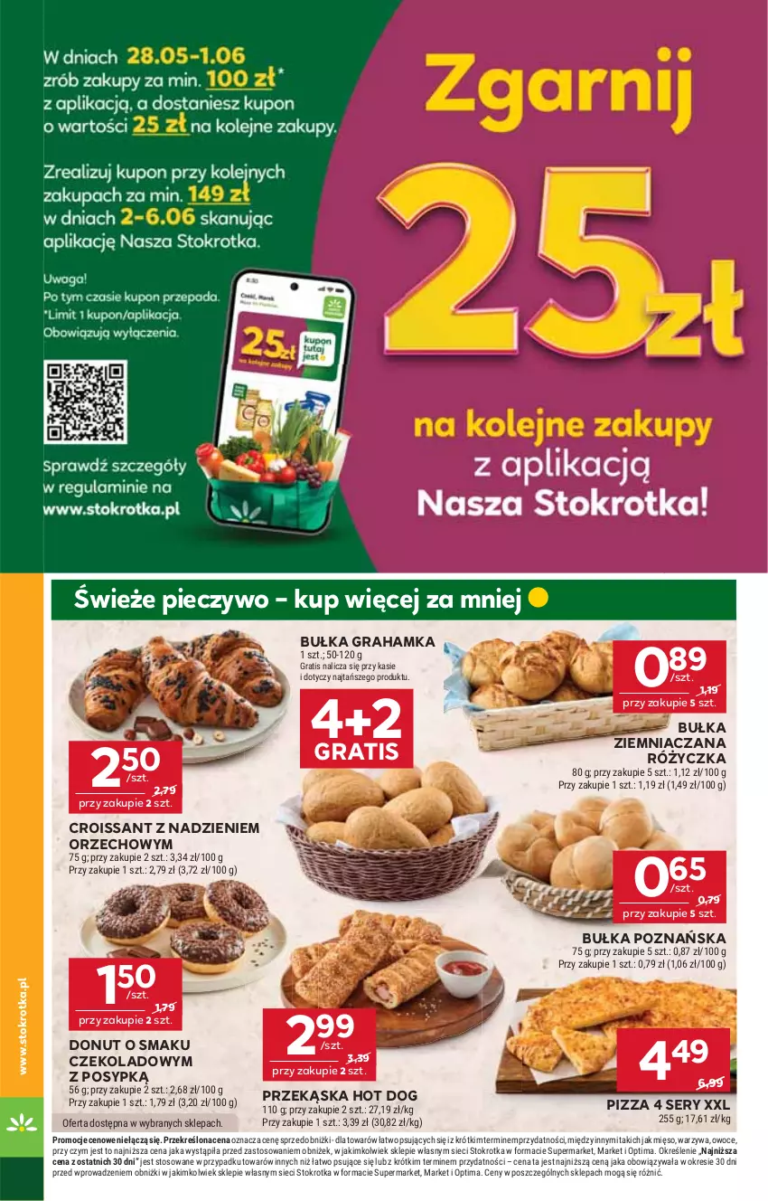 Gazetka promocyjna Stokrotka - Market - ważna 28.05 do 01.06.2026 - strona 22 - produkty: Bułka, Bułka grahamka, Croissant, Donut, Gra, Hot dog, Mięso, Optima, Owoce, Piec, Pieczywo, Pizza, Ser, Warzywa