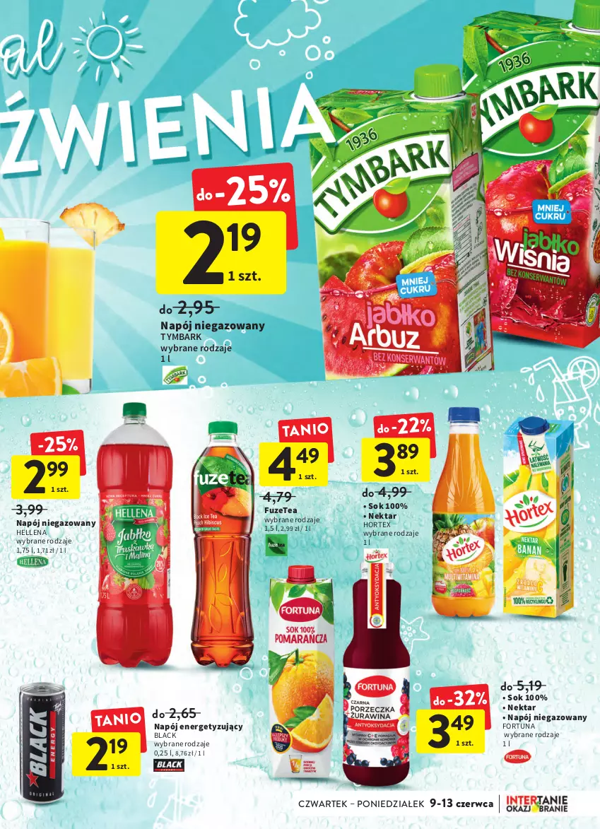 Gazetka promocyjna Intermarche - Okazjobranie - ważna 09.06 do 13.06.2022 - strona 7 - produkty: Fortuna, Hellena, Hortex, Lack, Napój, Napój niegazowany, Nektar, Sok, Tymbark