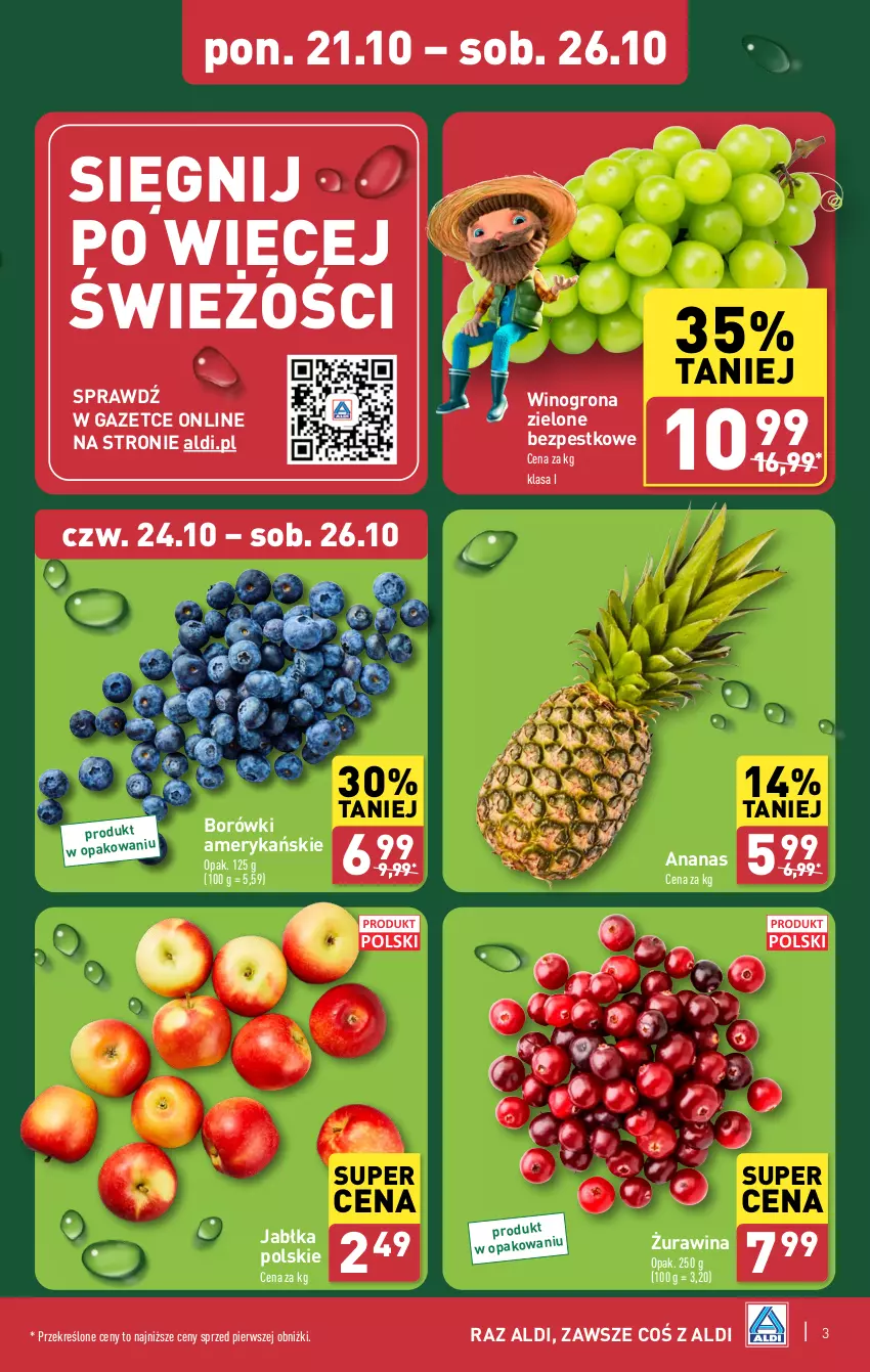 Gazetka promocyjna Aldi - Farmer ALDIK poleca świeże owoce i warzywa - ważna 21.10 do 26.10.2024 - strona 3 - produkty: Ananas, Jabłka, Wino, Winogrona