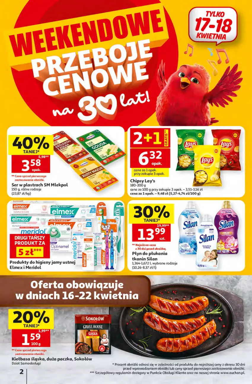 Gazetka promocyjna Auchan - 30 Lat Hipermarket - ważna 16.04 do 22.04.2026 - strona 2 - produkty: Chipsy, Elmex, Kiełbasa, Kiełbasa śląska, Płyn do płukania, Ser, Silan, Sok, Sokołów, Woda