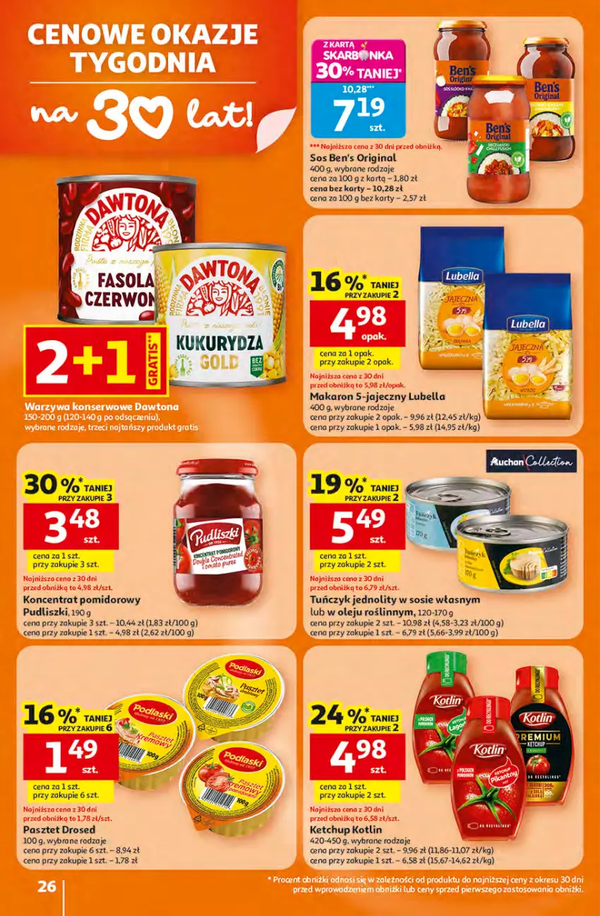 Gazetka promocyjna Auchan - 30 Lat Hipermarket - ważna 16.04 do 22.04.2026 - strona 26 - produkty: Bell, Bella, Fa, Gin, Ketchup, Koncentrat pomidorowy, Kotlin, Lubella, Makaron, Olej, Pasztet, Pudliszki, Sos, Tuńczyk