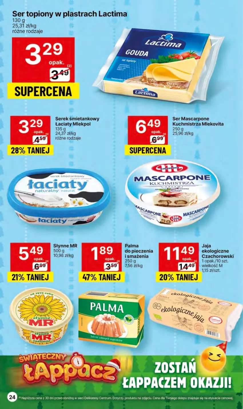 Gazetka promocyjna Delikatesy Centrum - Dyskontowe ceny w Delikatesach Centrum - ważna 23.11 do 29.11.2023 - strona 24 - produkty: Jaja, Mascarpone, Mleko, Mlekovita, Palma, Piec, Ser, Ser topiony, Serek, Słynne, Top