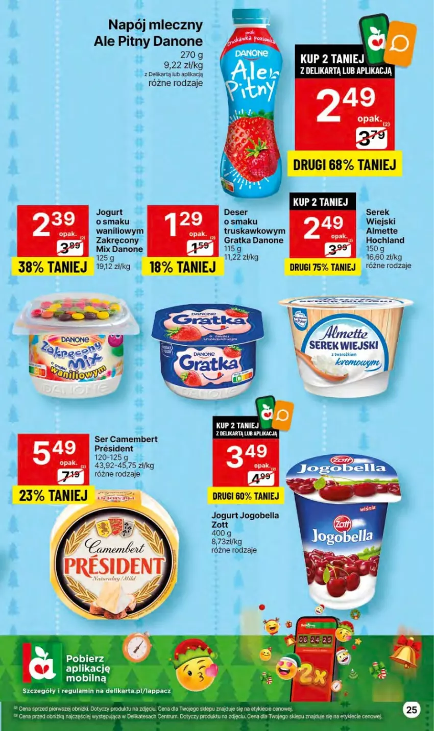 Gazetka promocyjna Delikatesy Centrum - Dyskontowe ceny w Delikatesach Centrum - ważna 23.11 do 29.11.2023 - strona 25 - produkty: Bell, Bella, Camembert, Danone, Gra, Hochland, Jogobella, Jogurt, Mobil, Napój, Napój mleczny, Rum, Ser, Serek