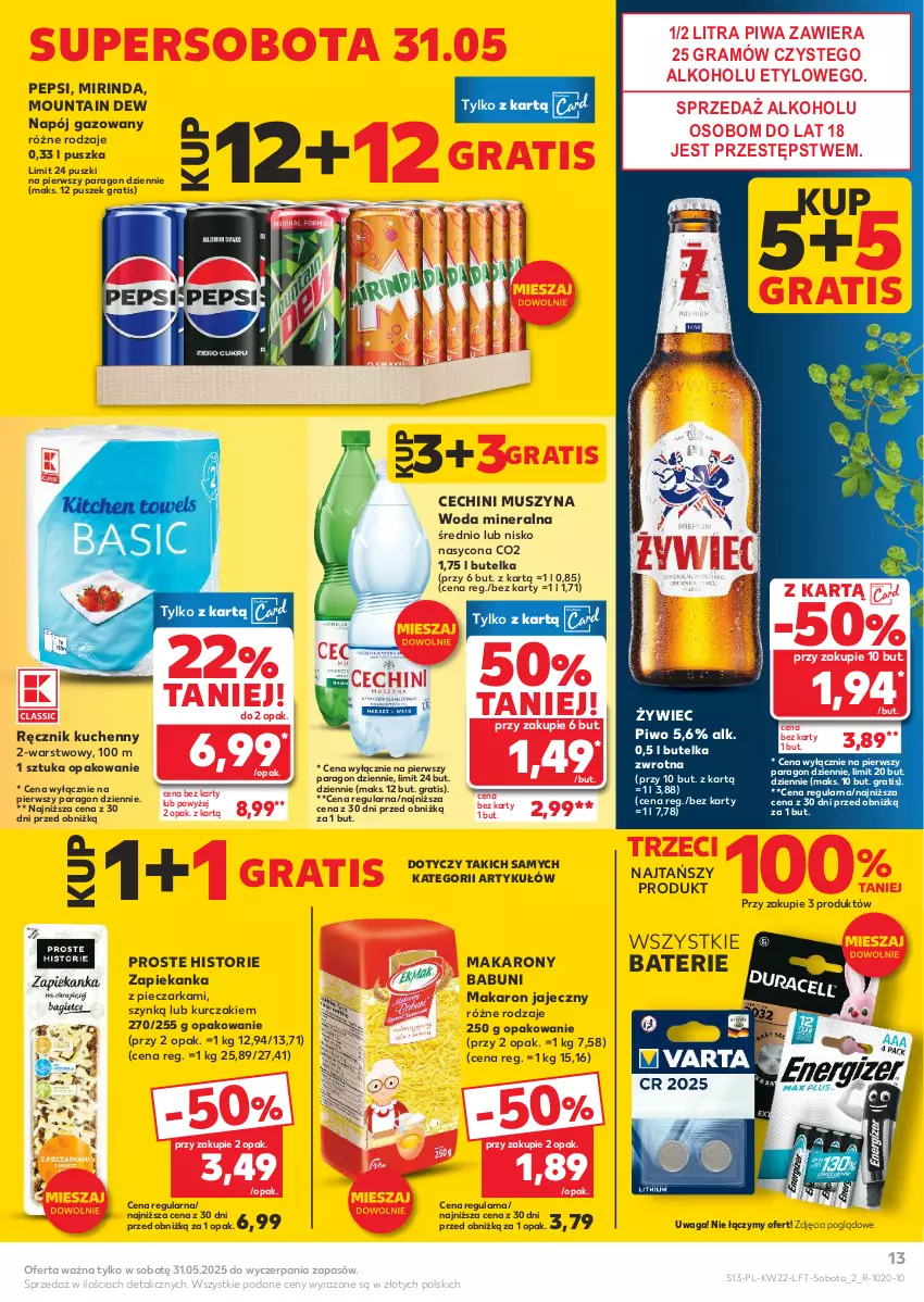 Gazetka promocyjna Kaufland - Gazetka tygodnia - ważna 29.05 do 04.06.2025 - strona 13 - produkty: Babuni, Gra, Kurczak, Makaron, Mirinda, Mus, Napój, Napój gazowany, O nas, Pepsi, Piec, Pieczarka, Piwa, Piwo, Ręcznik, Ręcznik kuchenny, Szyna, Waga, Woda, Woda mineralna, Zapiekanka